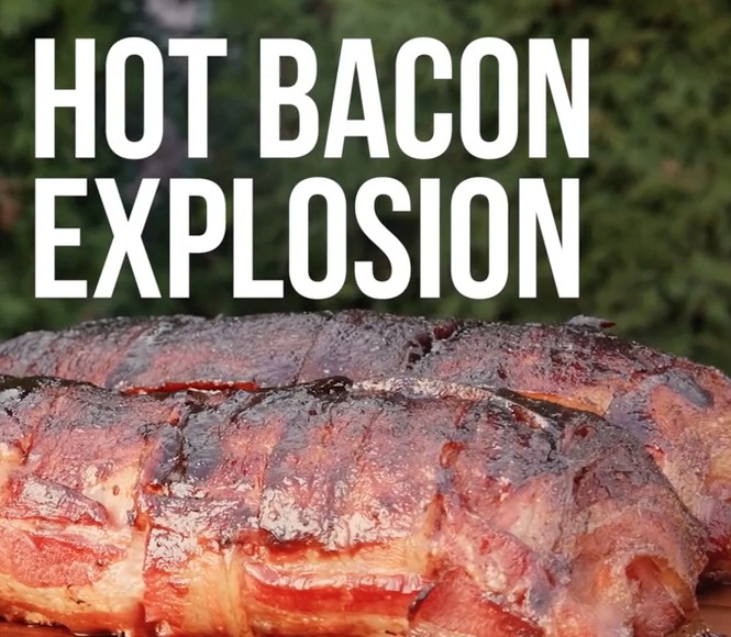 Hot Bacon Explosion